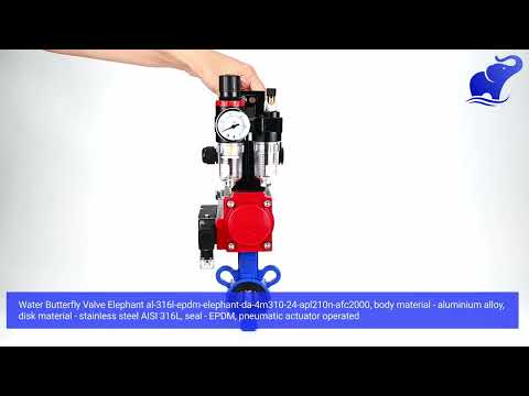 Water Butterfly Valve Elephant al-316l-epdm-elephant-da-4m310-24-apl210n-afc2000, body material - aluminium alloy, disk material - stainless steel AISI 316L, seal - EPDM, pneumatic actuator operated